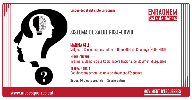 Enraonem: Sistema de salut post-covid. Amb Marina Geli