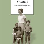 📚 Kolkhoz — Emmanuel Carrère (Anagrama) Una història íntima de l’escriptor francès, centrada en la seva família i especialment la mare, la historiadora i secretària perpètua de l’Acadèmia Francesa, Hélène Carrère d’Encausse, que revela el món cultural georgià i francès que ha condicionat la vida de l’autor.