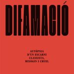 📚 Difamació — Eva Piquer (Club Editor) Piquer planta el lector davant tota mena de contradiccions en un libel que radiografia l’escarni de què va ser objecte arran de la malaltia i la mort de Carles Capdevila, el seu marit, i que difícilment us deixarà indiferents.