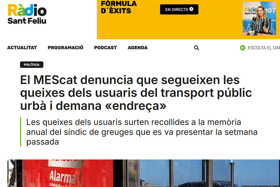 MEScat Sant Feliu de Guíxols denuncia que segueixen les queixes dels usuaris del transport públic i demana "endreça". Article publicat a Ràdio Sant Feliu
